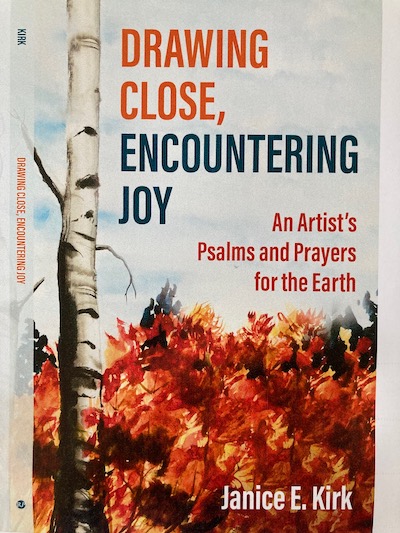 Book Cover image of Drawing Close, Encountering Joy, by Janice E. Kirk.