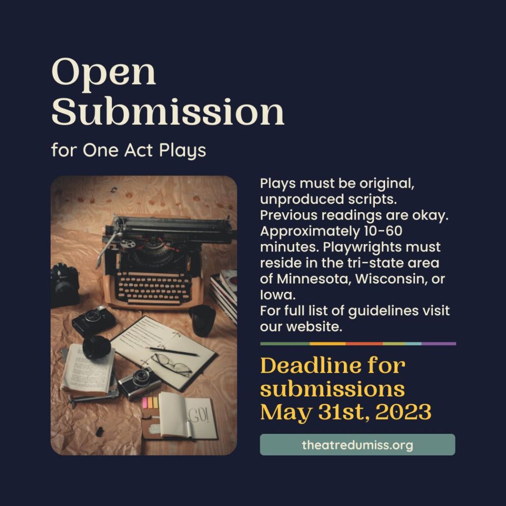 Social media post graphic about Open Submissions for TdM One Act Play Festival.