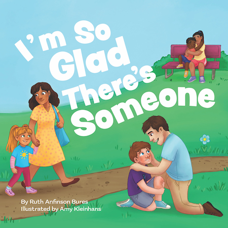 Book cover of I'm So Glad There's Someone with illustration by Amy Kleinhans.