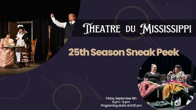 Graphic for Theatre du Mississippi's 25th Season Sneak Peek with photos from past theatre productions.