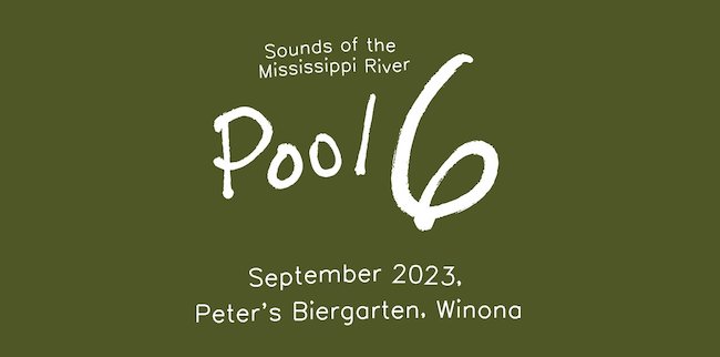 Banner for Sounds of the Mississippi River Pool 6