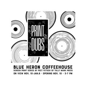 Graphic for Print Dubs show by Peet Fetsch.