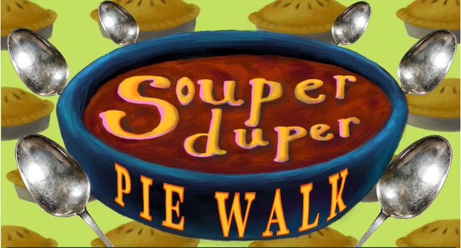 Banner for Souper-Duper Pie Walk