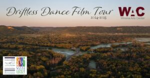 Photo graphic for the Driftless Dance Film Tour at WAC.