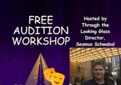 Poster for Sugarloaf Theatre audition workshop.