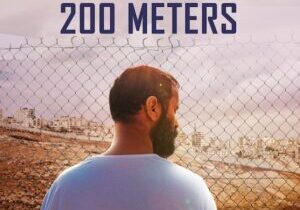 Promotional image for film 200 Meters.