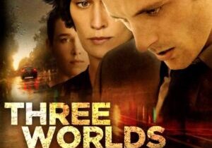 Promotional image from the film Three Worlds.